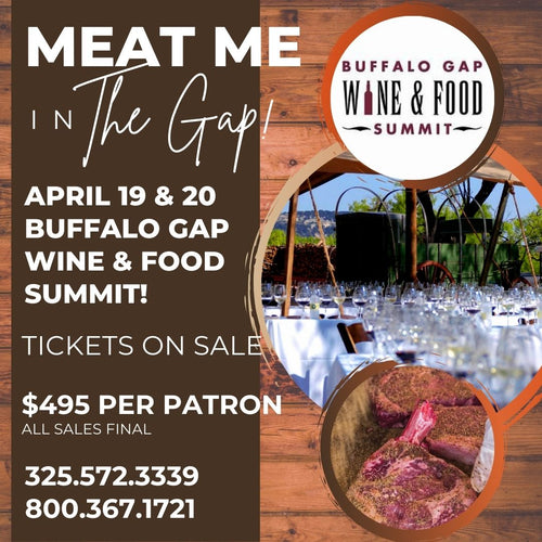 Buffalo Gap Wine & Food Summit Tickets are On Sale NOW!