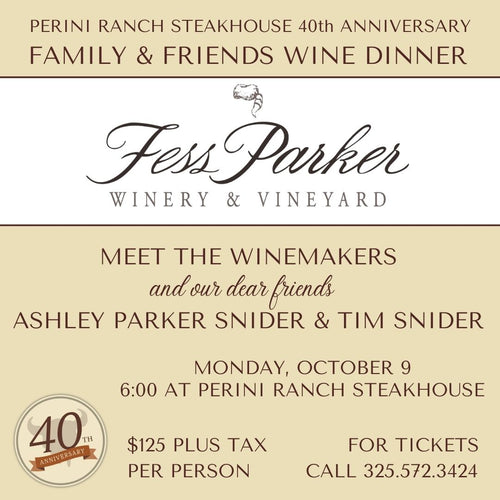WINE DINNER WITH FESS PARKER WINERY